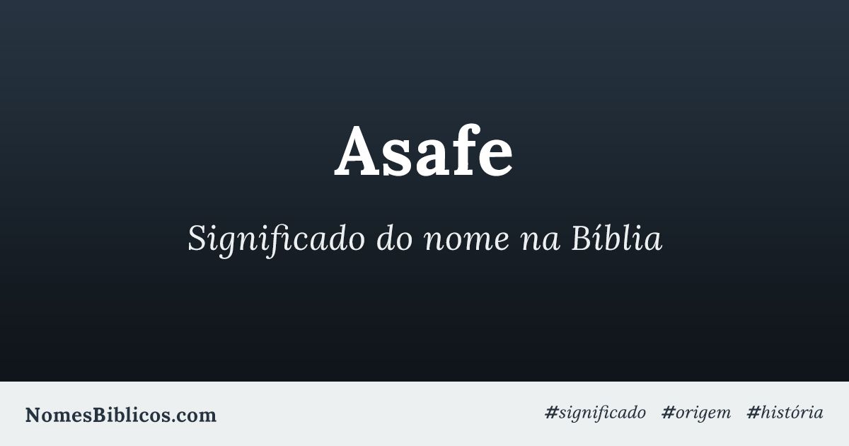 origem do nome Asafe