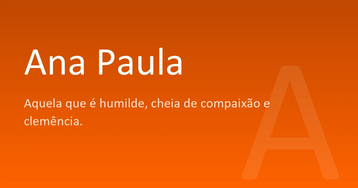 origem nome ana paula