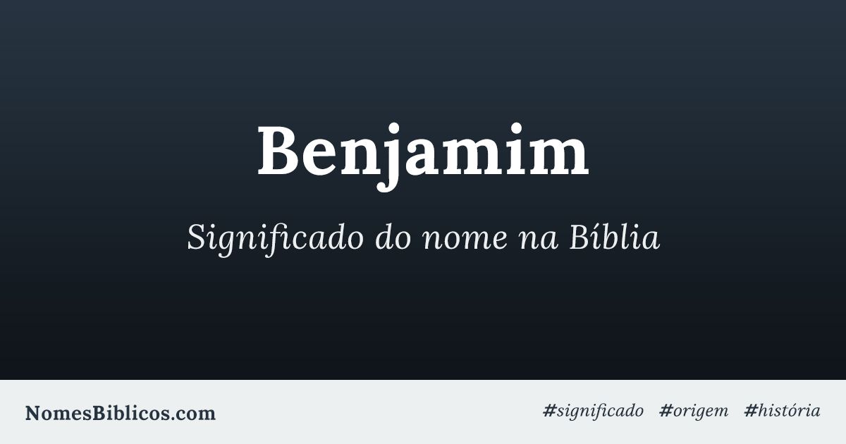 benjamin nome biblico