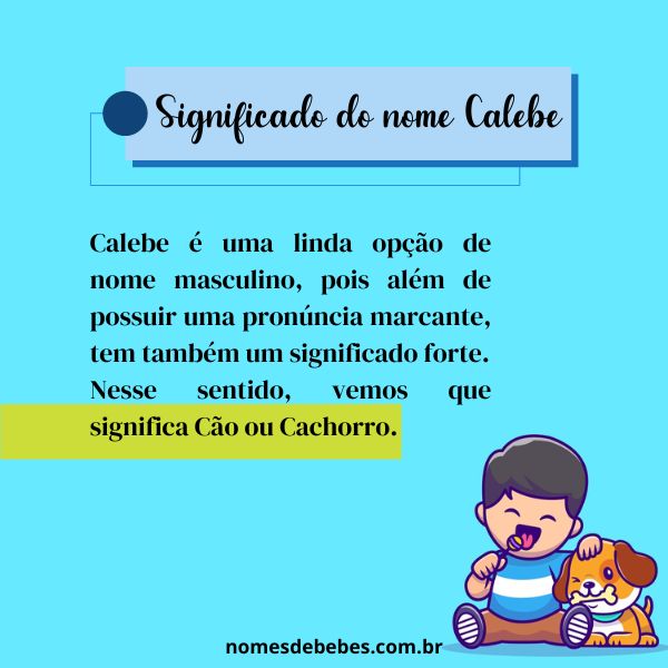 qualidades do nome Calebe