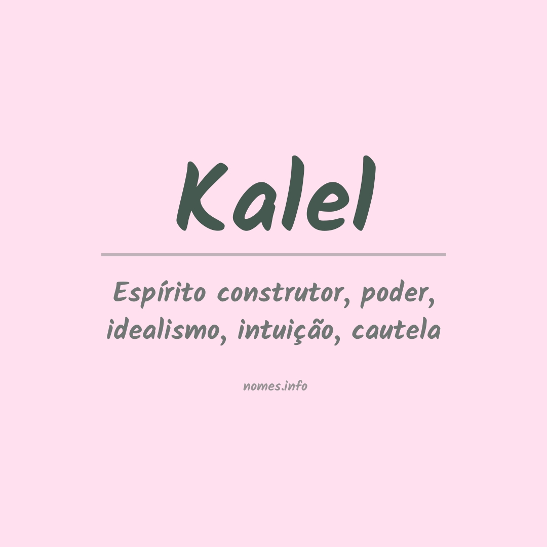 origem nome kalel