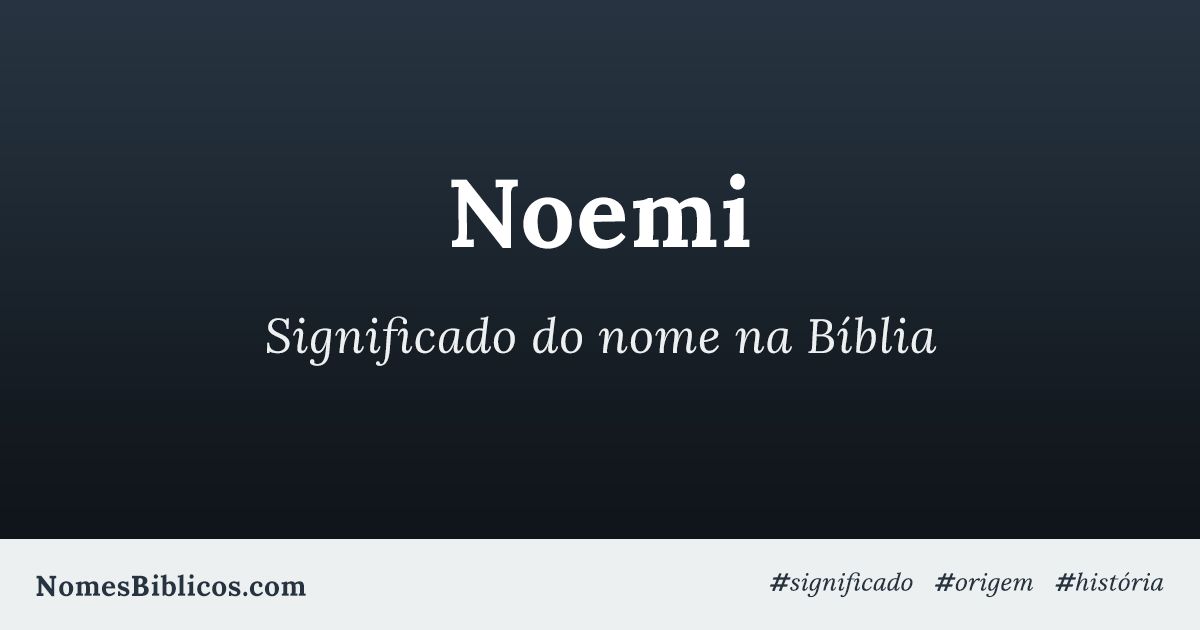 Noemi significado bíblico