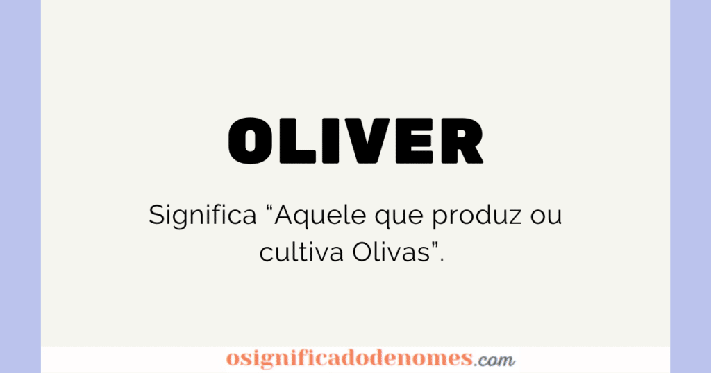 origem nome Oliver